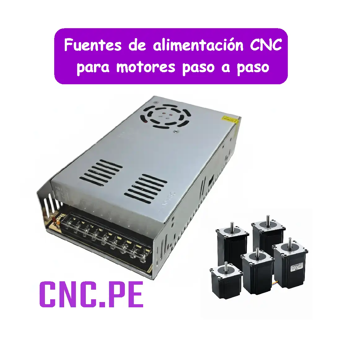 Fuentes de alimentación CNC para motores paso a paso fuentes de alimentación 36V y 72V ideales para motores paso a paso NEMA 23, NEMA 24 y NEMA 34. Potencias desde 150W hasta 600W. Rendimiento, eficiencia y compatibilidad CNC garantizada.