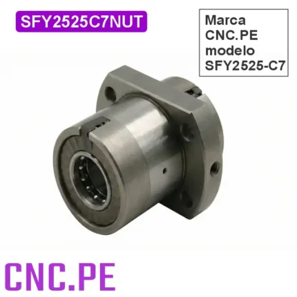 Tuerca de husillo SFY2525-C7. Alta eficiencia, rigidez y exactitud para CNC industriales.